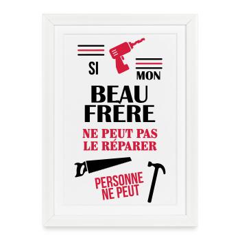 Belle Beau-Frère / Belle-Sœur / Beau Frere / Belle - Affiche encadrée (27 × 37 cm) - blanc - Devant