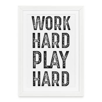 travailler dur jouer dur - Affiche encadrée (27 × 37 cm) - blanc - Devant