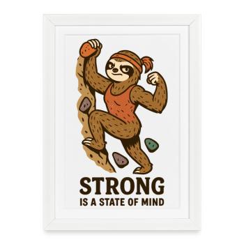 Strong Is A State Of Mind – Boulder Sloth Woman - Framed poster (27 × 37 cm) - white - Front