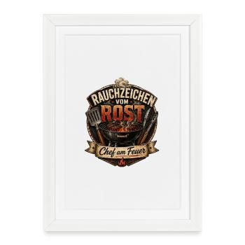 Rauchzeichen vom Rost – Lustiges Grill Motiv - Gerahmtes Poster (27 × 37 cm) - Weiß - Vorne
