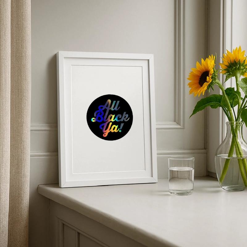 All Black Ya Gradient Script Framed poster (27 × 37 cm)