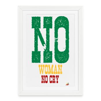 NO WOMAN NO CRY - Framed poster (27 × 37 cm) - white - Front