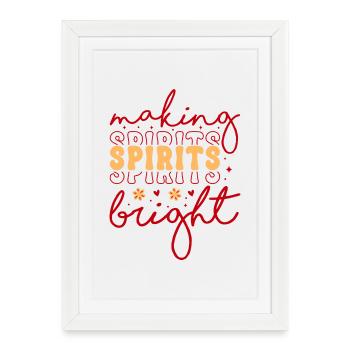 Rendez les esprits de Noël lumineux - Affiche encadrée (27 × 37 cm) - blanc - Devant