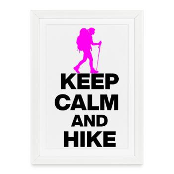 KEEP CALM AND HIKE ON, WANDERLUST, GIFT 🚶 - Framed poster (27 × 37 cm) - white - Front