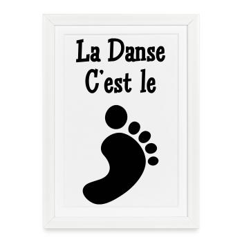 Dance is the foot - Framed poster (27 × 37 cm) - white - Front