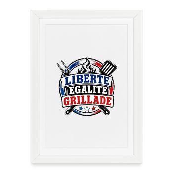 Liberté Égalité Grillade Humour Été - Affiche encadrée (27 × 37 cm) - blanc - Devant