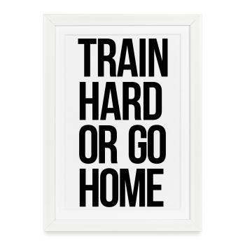train hard - Framed poster (27 × 37 cm) - white - Front