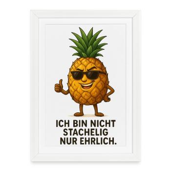 Ananas avec style et honnêteté - Affiche encadrée (27 × 37 cm) - blanc - Devant