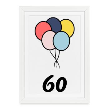 60. 60 ANS. 60e ANNIVERSAIRE. ANNIVERSAIRE 60 ANS. - Affiche encadrée (27 × 37 cm) - blanc - Devant