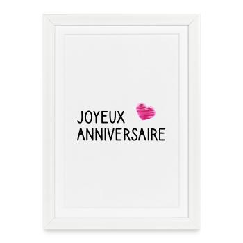 HAPPY BIRTHDAY.JOYEUX ANNIVERSAIRE. ANNIVERSAIRE. - Affiche encadrée (27 × 37 cm) - blanc - Devant