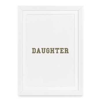 DAUGHTER – College Style Statement - Framed poster (27 × 37 cm) - white - Front