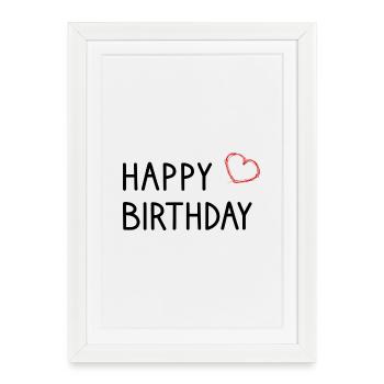 HAPPY BIRTHDAY HAPPY BIRTHDAY. - Framed poster (27 × 37 cm) - white - Front