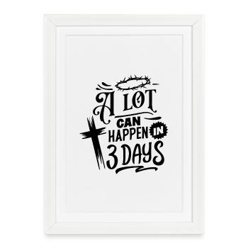 Beaucoup de choses peuvent se passer en 3 jours à Pâques - Affiche encadrée (27 × 37 cm) - blanc - Devant