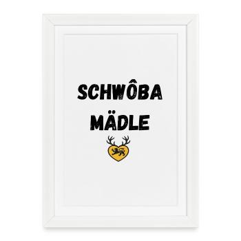 Schwoba Mädle Swabian - Affiche encadrée (27 × 37 cm) - blanc - Devant