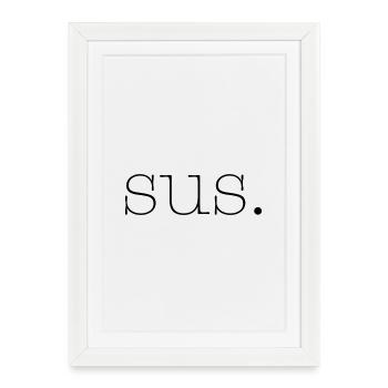 sus - Framed poster (27 × 37 cm) - white - Front