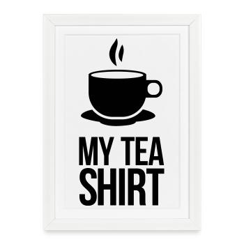 tea shirt - Framed poster (27 × 37 cm) - white - Front