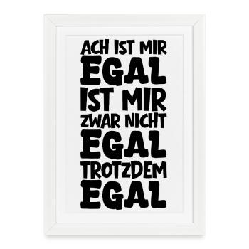 Oh I don't care I don't care But I don't care anyway - Framed poster (27 × 37 cm) - white - Front