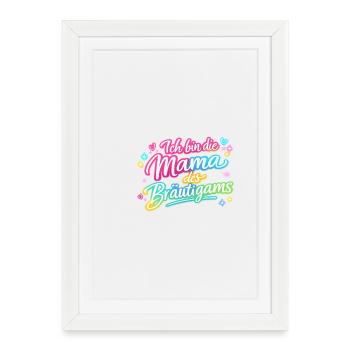 Je suis la mère du marié - Affiche encadrée (27 × 37 cm) - blanc - Devant