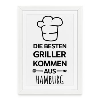 The best grillers come from Hamburg Design - Framed poster (27 × 37 cm) - white - Front