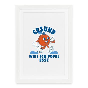 Healthy because I eat boogers – cheeky saying - Framed poster (27 × 37 cm) - white - Front