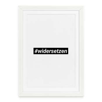 Shirt with hashtag resist right-wing urban - Framed poster (27 × 37 cm) - white - Front