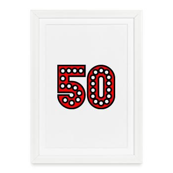50. 50 YEARS. 50th ANNIVERSARY. 50 YEARS ANNIVERSARY. - Framed poster (27 × 37 cm) - white - Front