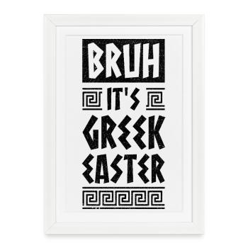 Pâques grecques mec C’est Pâques grecques Joyeuses Pâques - Affiche encadrée (27 × 37 cm) - blanc - Devant
