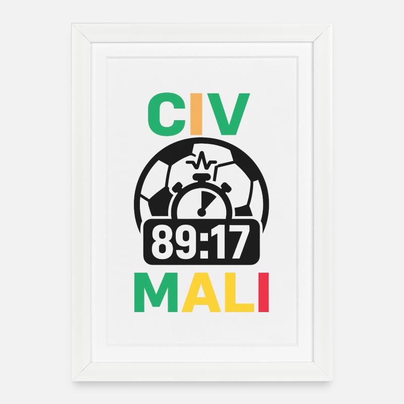 CIV vs Mali – 89:17 zu spät - Gerahmtes Poster (27 × 37 cm) - Weiß