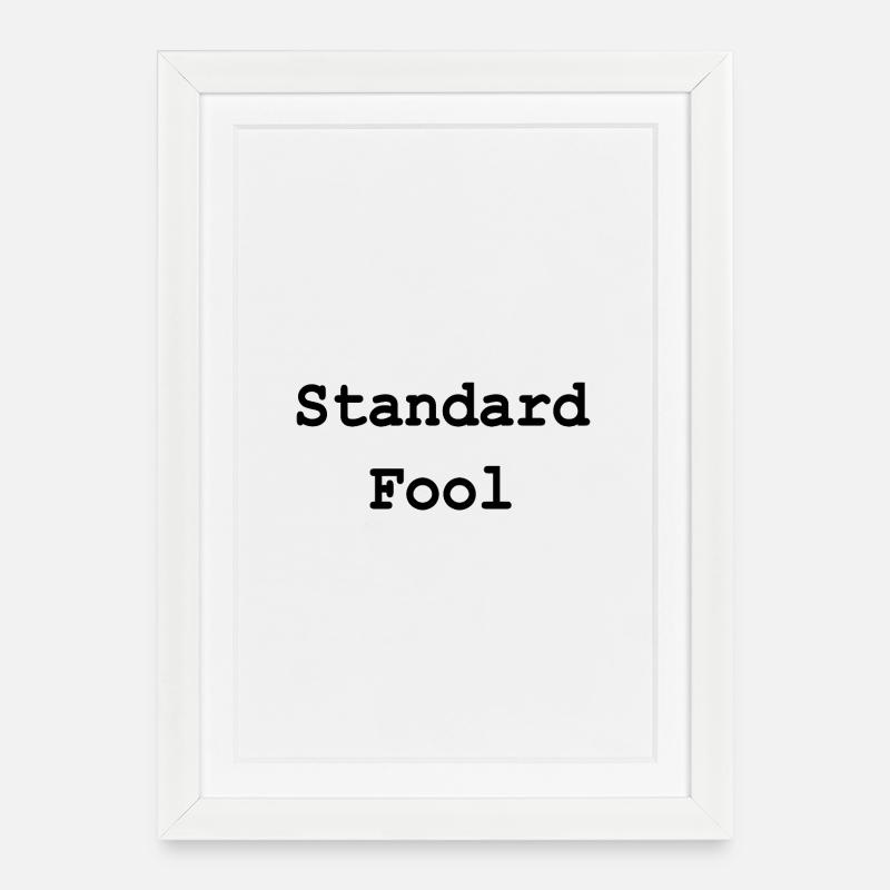 standard_fool - Framed poster (27 × 37 cm) - white