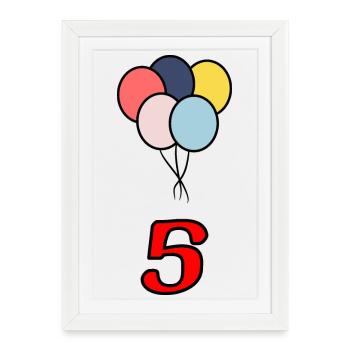 5. ANNIVERSAIRE. 5 ANS. 5e ANNIVERSAIRE - Affiche encadrée (27 × 37 cm) - blanc - Devant
