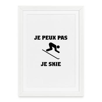 I CAN'T. SKI. SKI. RACKET. SNOW. SNOWBOARDING - Framed poster (27 × 37 cm) - white - Front