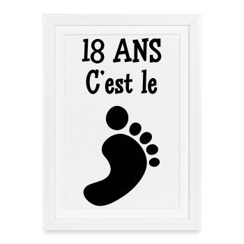 18 ans c'est le pied ! - Affiche encadrée (27 × 37 cm) - blanc - Devant