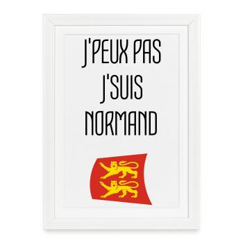 j'peux pas j'suis normand - Normandie - Affiche encadrée (27 × 37 cm) - blanc - Devant