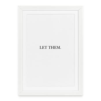let them - Framed poster (27 × 37 cm) - white - Front