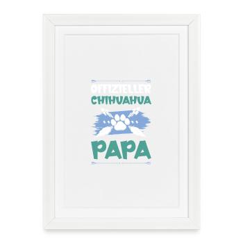 Chihuahua Dogs Dad - Framed poster (27 × 37 cm) - white - Front