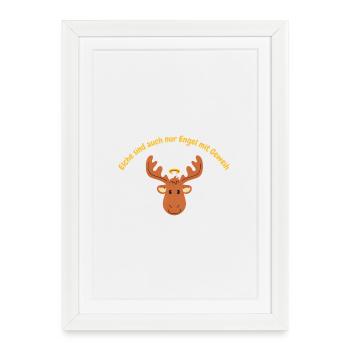 Moose are also just angels with antlers - Framed poster (27 × 37 cm) - white - Front