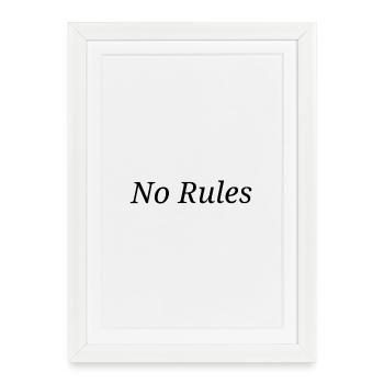 no rules - Framed poster (27 × 37 cm) - white - Front