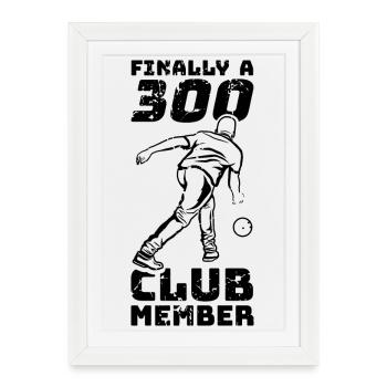 Bowling 300 points - Framed poster (27 × 37 cm) - white - Front