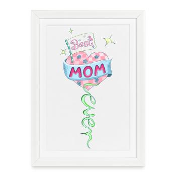 La meilleure maman de tous les temps! - Affiche encadrée (27 × 37 cm) - blanc - Devant