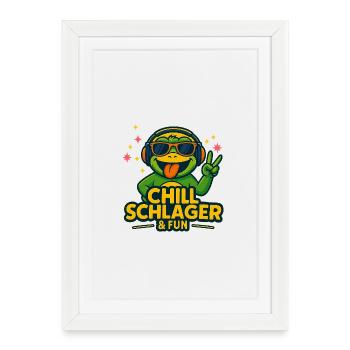 Chill Schlager & Fun – Bonne ambiance - Affiche encadrée (27 × 37 cm) - blanc - Devant