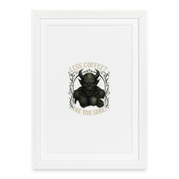 Dark Roast Coffee Demon - Framed poster (27 × 37 cm) - white - Front