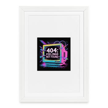 Neon 404: Lack of Feelings in the Digital World - Framed poster (27 × 37 cm) - white - Front
