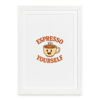 Espresso Yourself - Framed poster (27 × 37 cm) - white - Front