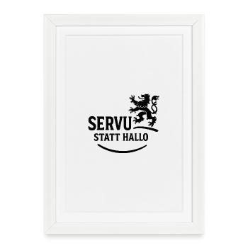 Servus statt Hallo – dicton en dialecte bavarois - Affiche encadrée (27 × 37 cm) - blanc - Devant