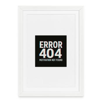 Motivation 404 Glitch Rétro - Affiche encadrée (27 × 37 cm) - blanc - Devant