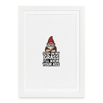Gnome Saying Step On My Grass - Framed poster (27 × 37 cm) - white - Front