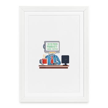 System Reboot Need Coffee - Framed poster (27 × 37 cm) - white - Front