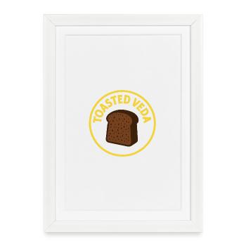 Toasted Veda - Framed poster (27 × 37 cm) - white - Front