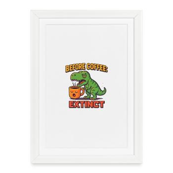 before coffee extinct - Framed poster (27 × 37 cm) - white - Front