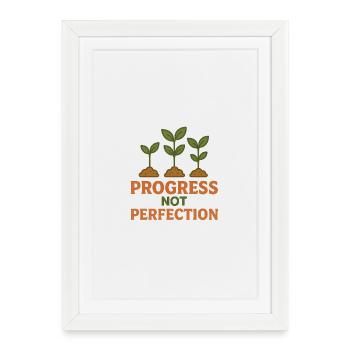 Progress instead of perfection - Framed poster (27 × 37 cm) - white - Front